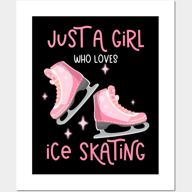 Just A Girl Who Loves Ice Skating Wall Art by Quotes NK Tees